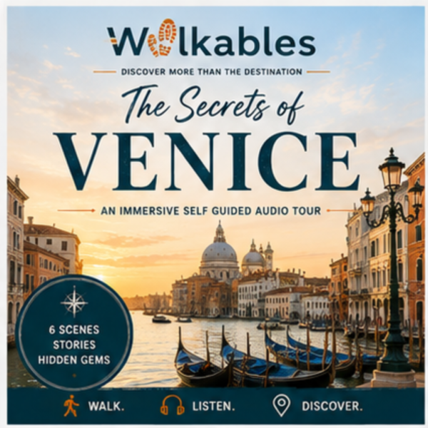 The Secrets of Venice - Venice Self Guided Audio Walking Tour